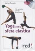 Yoga con la sfera elastica. Più semplice, preciso ed efficace. DVD