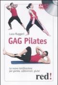Gag pilates. La nuova tonificazione per gambe, addominali, glutei. DVD