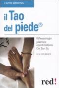 Il tao del piede. Riflessologia plantare con il metodo On Zon Su. Ediz. illustrata