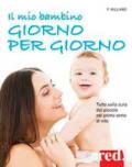 Il mio bambino giorno per giorno