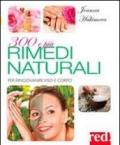 300 e più rimedi naturali