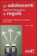 Gli adolescenti hanno bisogno di regole