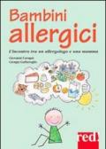 Bambini allergici. L'incontro tra un allergologo e una mamma