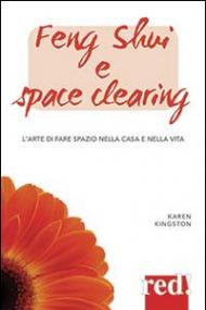 Feng shui e space clearing