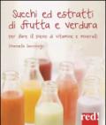 Succhi ed estratti di frutta e verdura