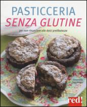 Pasticceria senza glutine. Per non rinunciare alle dolci prelibatezze