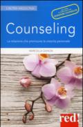 Counseling. La relazione che promuove la crescita personale