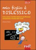 Mio figlio è dislessico (PGM)