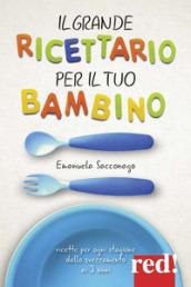 365 RICETTE PER IL TUO BAMBINO