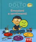 Emozioni e sentimenti. Ediz. a colori