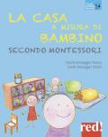 La casa a misura di bambino secondo Montessori