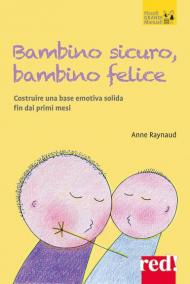 Bambino sicuro, bambino felice