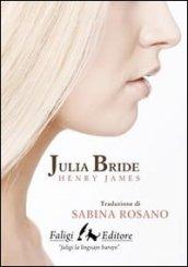 Julia Bride