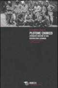 Plotone chimico. Cronache abissine di una generazione scomoda