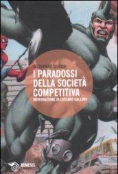 I paradossi della società competitiva