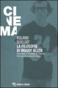 La filosofia di Woody Allen