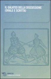 Galateo della discussione (orale e scritta) (Il)