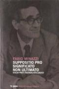 Suppositio pro significato non ultimato. Giulio Preti neorealista logico studiato nei suoi scritti