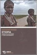 Etiopia. Saggio di un outsider a tempo determinato