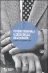 Poteri criminali e crisi della democrazia