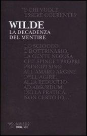 La decadenza del mentire