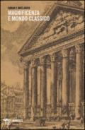 Magnificenza e mondo classico