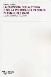 La filosofia della storia e della politica nel pensiero di Emanuele Kant