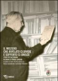 Il mistero che rivelato ci divide e sofferto ci unisce. Studi Pettazzoniani in onore di Mario Gandini