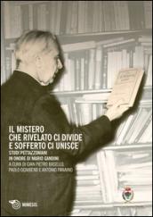 Il mistero che rivelato ci divide e sofferto ci unisce. Studi Pettazzoniani in onore di Mario Gandini