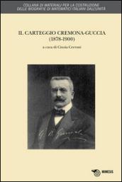 Il Carteggio Cremona-Guggia