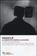 Memofilm. La creatività contro l'alzheimer. Con DVD