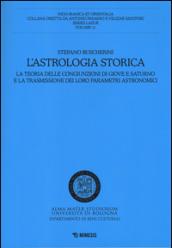 L'astrologia storica. La teoria delle congiunzioni di Giove e Saturno e la trasmissione dei loro parametri astronomici