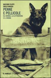 Penne e pellicole. Gli animali, la letteratura e il cinema