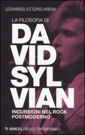 La filosofia di David Sylvian. Incursioni nel rock postmoderno