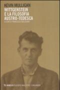 Wittgenstein e la filosofia austro-tedesca