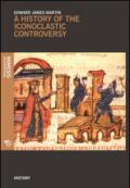 History of the iconoclastic controversy (A)