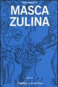 Masca Zulina