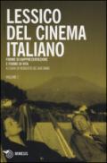 Lessico del cinema italiano. Forme di rappresentazione e forme di vita: 1