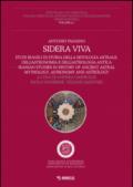 Sidera viva: 2 volumi indivisibili