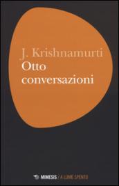 Otto conversazioni