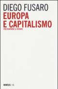 Europa e capitalismo. Per riaprire il futuro