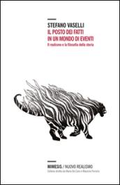 Il posto dei fatti in un mondo di eventi. Il realismo e la filosofia della storia