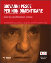 Giovanni Pesce. Per non dimenticare. Con DVD