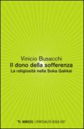 Il dono della sofferenza. La religiosità nella Soka Gakkai