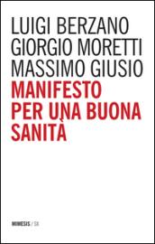 Manifesto per una buona sanità