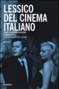 Lessico del cinema italiano. Forme di rappresentazione e forme di vita: 2