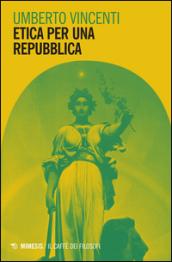 Etica per una Repubblica