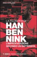 La filosofia di Han Bennink. L'improvvisazione secondo un batterista