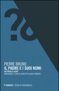 Il padre e i suoi nomi. Da Freud a Lacan