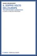 Il doppio volto dell'Europa. Tra capitalismo e democrazia